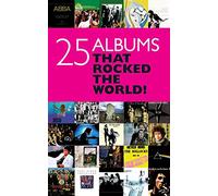 Twenty Five Albums that Rocked the World