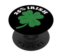 Twenty-Five Percent Irish PopSockets Adhesive PopGrip