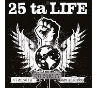 Twenty Five Ta Life - Strength.. -Ltd-