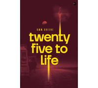 Twenty Five to Life