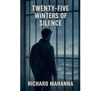 Twenty-Five Winters of Silence