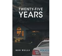 Twenty-Five Years