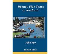 Twenty Five Years in Kashmir