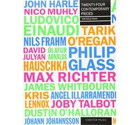 Twenty-Four Contemporary Pieces for Solo Piano Sheet Music Collection for Intermediate Pianists | Modern Classical Repertoire Featuring Einaudi, Glass, Richter, Arnalds & More Composers