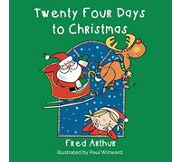Twenty Four Days to Christmas