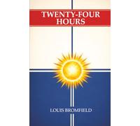 Twenty-Four Hours