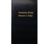 Twenty Four Hours a Day (Hazelden Meditations) by Hazelden Meditations (1975-07-30)
