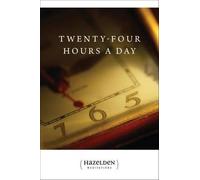 { Twenty Four Hours a Day: Meditations } By Anonymous ( Author ) 02-1992 [ Paperback ]