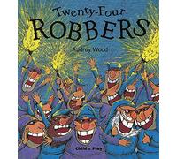 Twenty-Four Robbers (Child's Play Library)