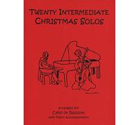 Twenty Intermediate Christmas Solos for Cello or Bassoon & Piano