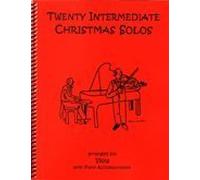 Twenty Intermediate Christmas Solos for Viola & Piano