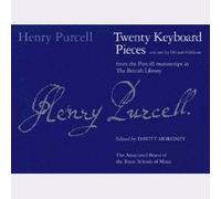 Twenty Keyboard Pieces and One by Orlando Gibbons: From the Purcell Manuscript in the British Library (Signature S.)