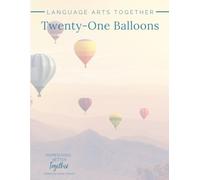 Twenty-One Balloons: Language Arts Together