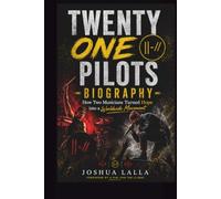 TWENTY ONE PILOTS BIOGRAPHY: How Two Musicians Turned Hope into a Worldwide Movement