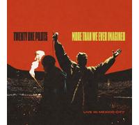 Twenty One Pilots - More Than We Ever Imagined