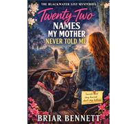 Twenty-One Secrets in Sunday Clothes: A Revival-Season Mystery in a Town Built on Appearances (The Blackwater List Mysteries)