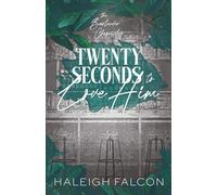 Twenty Seconds to Love Him (The Bartender Chronicles)