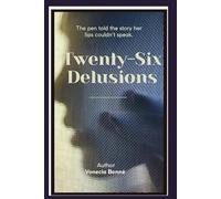 Twenty-Six Delusions