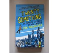 Twenty Something: The Quarter-life Crisis of Jack Lancaster