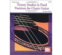 Twenty Studies in Fixed Positions for Classic Guitar