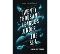 Twenty Thousand Leagues under the Sea