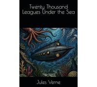 Twenty Thousand Leagues Under the Sea