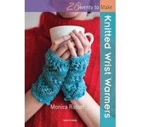 Twenty to Make: Knitted Wrist Warmers