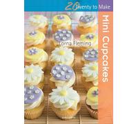 Twenty to Make: Mini Cupcakes