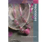 Twenty to Make: Necklaces