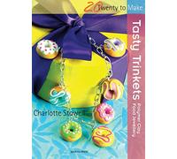 Twenty to Make: Tasty Trinkets: Polymer clay food jewellery