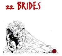 Twenty-Two Brides - 22 Brides