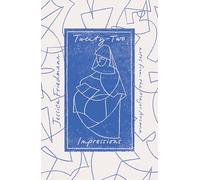 Twenty-Two Impressions: notes from the Major Arcana