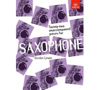 Twenty-two Unaccompanied Pieces for Saxophone by Lewin, Gordon (1989) Sheet music