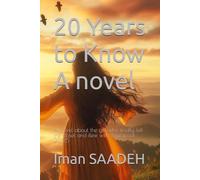 Twenty Years to Know: A novel about the girl who finally left the closet and flew with a peacock (the group- novel)