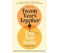 Twenty Years Together : The beautiful new love story from the multi-million copy bestselling author, perfect for fans of David Nicholls