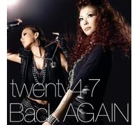 Twenty4-7 - Back Again