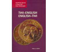 Twi-English/English-Twi Concise Dictionary (Hippocrene Concise Dictionary)