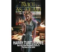 Twice as Dead (City of Shadows)