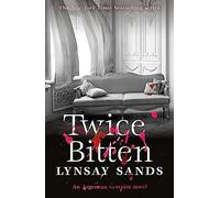 Twice Bitten: Book Twenty-Seven (ARGENEAU VAMPIRE)