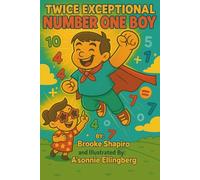 Twice Exceptional Number One Boy