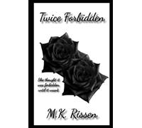 Twice Forbidden: She loved them both