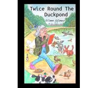 Twice Round The Duckpond