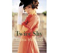 Twice Shy : The must-read new enemies-to-lovers Regency romance from the author of Kingscastle
