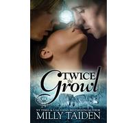 Twice The Growl: 1 (Paranormal Dating Agency)