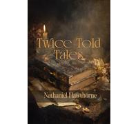 Twice-Told Tales: Rebirth Collectors' Edition | Annotated