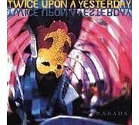 Twice Upon a Yesterday by Various Artists