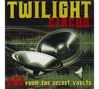 Twilight Circus - Dub From The Secret Vaults