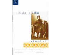 Twilight in Delhi: 0782 (New Directions Paperbook)