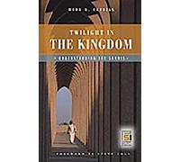 Twilight in the Kingdom: Understanding the Saudis (Praeger Security International)