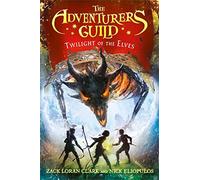 Twilight of the Elves: 2 (Adventurers Guild)